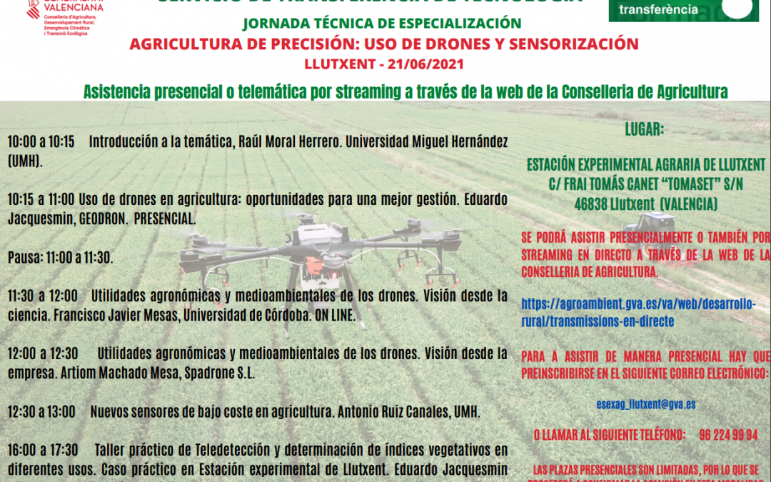 JORNADA TÉCNICA DE ESPECIALIZACIÓN: AGRICULTURA DE PRECISIÓN: USO DE DRONES Y SENSORIZACIÓN