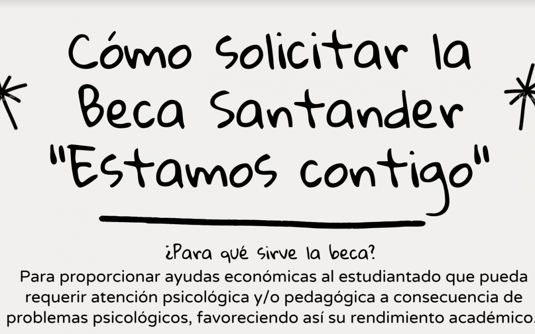 Beca Santander «Estamos contigo»